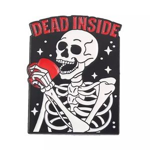 6/$30 Dead Inside Skeleton Drinking Coffee Enamel Pin
